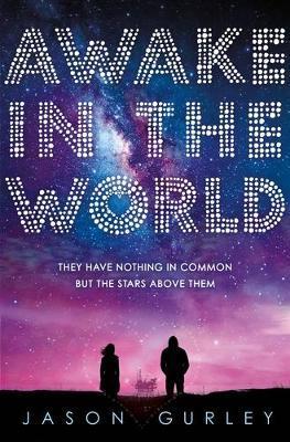 Awake in the World By:Gurley, Jason Eur:12,99 Ден1:599