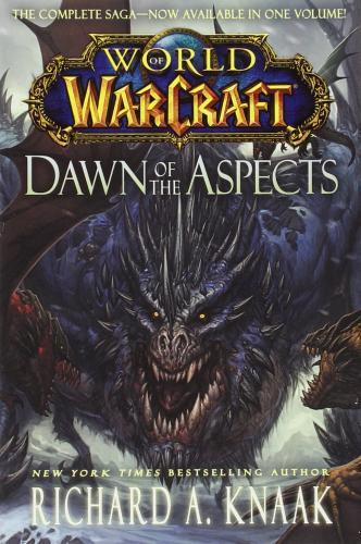 World of Warcraft: Dawn of the Aspects By:Knaak, Richard A. Eur:9,74 Ден2:899