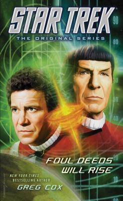 Star Trek: The Original Series: Foul Deeds Will Rise By:Cox, Greg Eur:11,37 Ден2:599