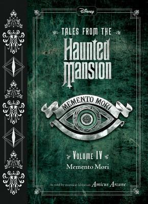 Tales from the Haunted Mansion, Volume IV: Memento Mori By:Arcane, Amicus Eur:9,74 Ден2:899