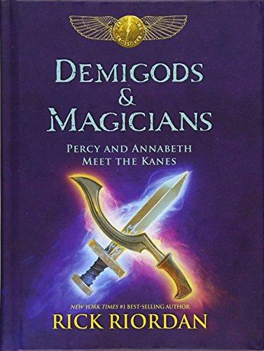 Demigods & Magicians : Percy and Annabeth Meet the Kanes By:Riordan, Rick Eur:17,87 Ден2:899