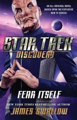 Star Trek: Discovery: Fear Itself By:Swallow, James Eur:17,87 Ден2:899