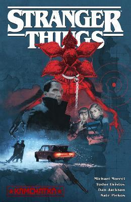 Stranger Things: Kamchatka (graphic Novel) By:Moreci, Michael Eur:11,37 Ден1:1199