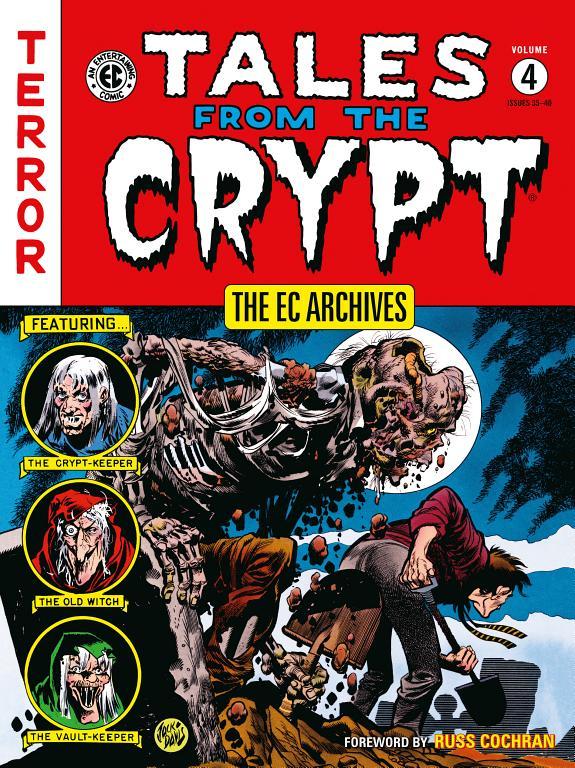 The EC Archives: Tales from the Crypt Volume 4 By:Feldstein, Al Eur:17,87 Ден2:1199
