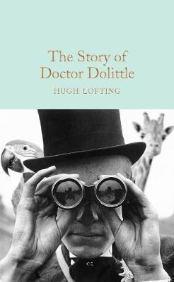 The Story of Doctor Dolittle By:Lofting, Hugh Eur:14,62 Ден2:699