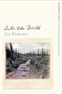 Into the Wild By:Krakauer, Jon Eur:8,11 Ден2:799