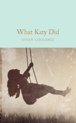 What Katy Did By:Coolidge, Susan Eur:4.86 Ден2:699