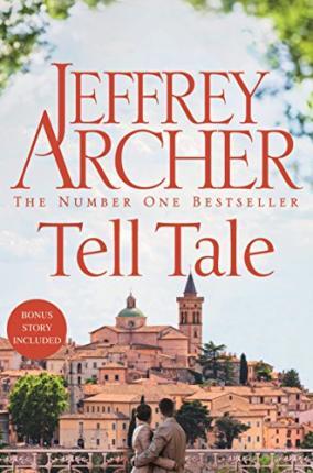 Tell Tale By:Archer, Jeffrey Eur:11,37 Ден2:499