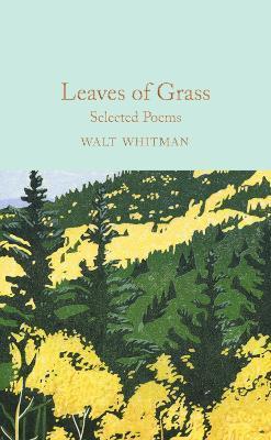 Leaves of Grass : Selected Poems By:Whitman, Walt Eur:19,50 Ден2:799
