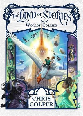 The Land of Stories: Worlds Collide : Book 6 By:Colfer, Chris Eur:16,24 Ден2:599