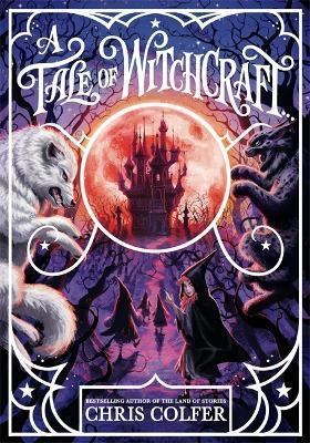 A Tale of Magic: A Tale of Witchcraft By:Colfer, Chris Eur:6,49 Ден2:899