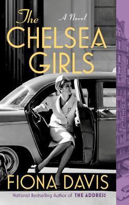 The Chelsea Girls By:Davis, Fiona Eur:8,11 Ден2:999