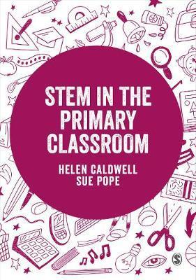 STEM in the Primary Curriculum By:Caldwell, Helen Eur:66.65 Ден1:1699