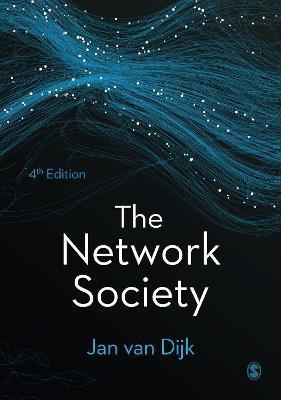 The Network Society By:Dijk, Jan A G M van Eur:65,02 Ден2:3399