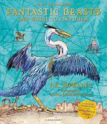 Fantastic Beasts and Where to Find Them : Illustrated Edition By:Rowling, J. K. Eur:12,99 Ден2:1099