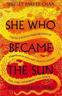 She Who Became the Sun By:Parker-Chan, Shelley Eur:14,62 Ден1:699