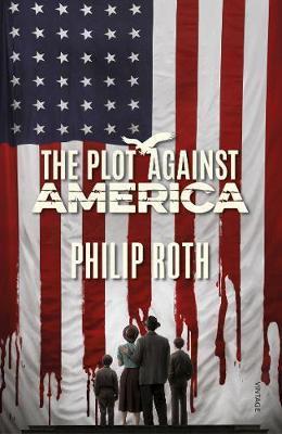 The Plot Against America By:Roth, Philip Eur:24,37 Ден1:699