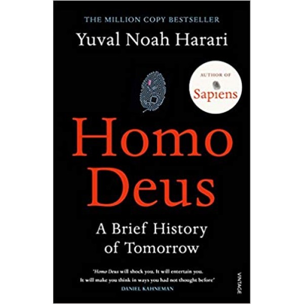 Homo Deus: A Brief History of Tomorrow By:Harari, Yuval Noah Eur:43,89 Ден2:799