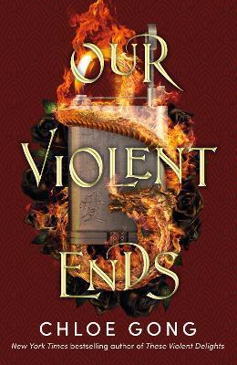 Our Violent Ends : #1 New York Times Bestseller! By:Gong, Chloe Eur:8,11 Ден2:699