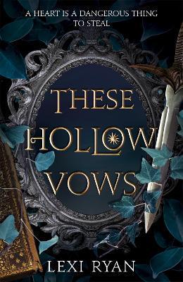 These Hollow Vows By:Ryan, Lexi Eur:11,37 Ден2:1199