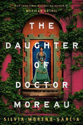 The Daughter of Doctor Moreau By:Moreno-Garcia, Silvia Eur:24,37 Ден2:1099