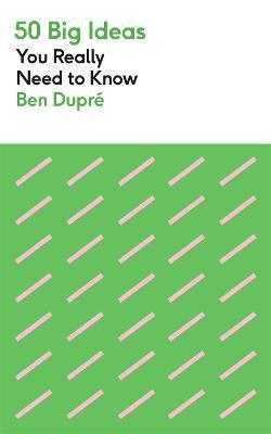 50 Big Ideas You Really Need to Know By:Dupre, Ben Eur:17,87 Ден1:699