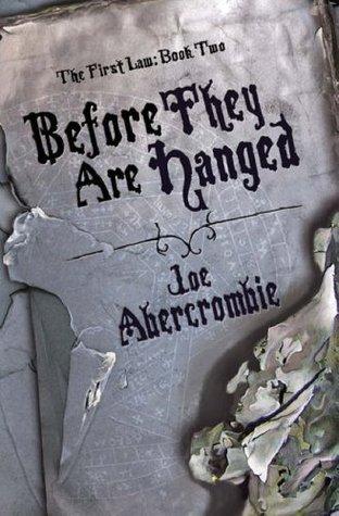 Before They Are Hanged By:Abercrombie, Joe Eur:12,99 Ден1:999