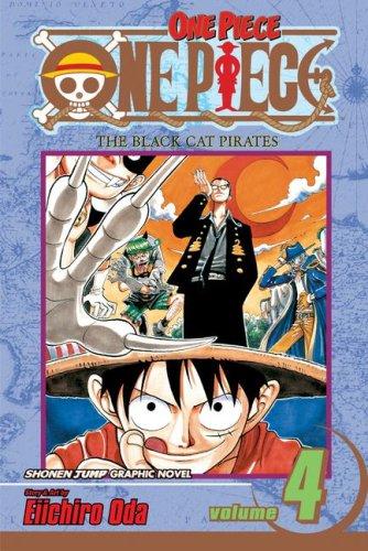 One Piece, Vol. 4 : The Black Cat Pirates By:Oda, Eiichiro Eur:11,37 Ден2:599