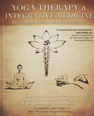 Yoga Therapy & Integrative Medicine: Where Ancient Science Meets Modern Medicine By:YTRX, Larry Payne Ph.D. E-RYT500 Eur:48,76  Ден3:2999