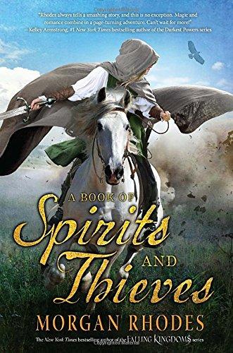 A Book of Spirits and Thieves By:Rhodes, Morgan Eur:29,25 Ден2:1099