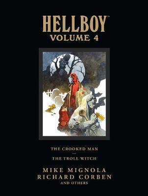Hellboy Library Volume 4: The Crooked Man And The Troll Witch By:Mignola, Mike Eur:9,74 Ден2:2699