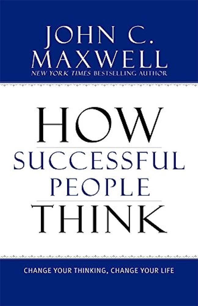 How Successful People Think By:Maxwell, John C. Eur:112,18 Ден1:699