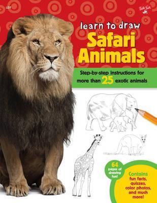 Safari Animals (Learn to Draw) : Step-by-step instructions for more than 25 exotic animals By:Cuddy, Robbin Eur:35,76 Ден2:499
