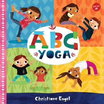 ABC Yoga - ABC for Me By:Christiane Engel Eur:4,86 Ден1:499