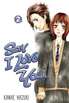 Say I Love You 2 By:Hazuki, Kanae Eur:12.99 Ден2:699