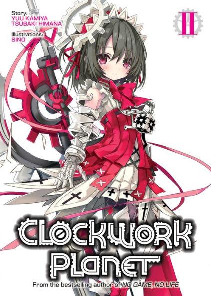 Clockwork Planet (Light Novel) Vol. 2 - Clockwork Planet (Light Novel) 2 (Paperback) By:Kamiya, Yuu Eur:9,74 Ден2:799