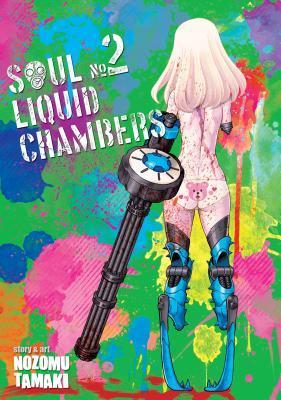 Soul Liquid Chambers Vol. 2 By:Tamaki, Nozomu Eur:12,99 Ден2:699