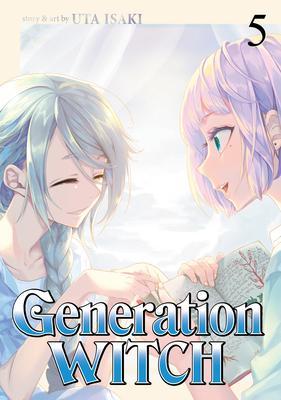 Generation Witch Vol. 5 By:Uta, Isaki Eur:11,37 Ден2:699