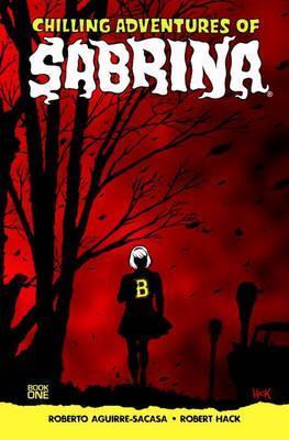 Chilling Adventures Of Sabrina By:Aguirre-Sacasa, Roberto Eur:53,64 Ден2:999