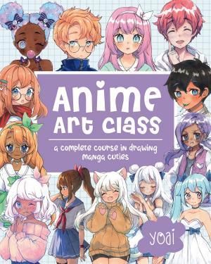 Anime Art Class By:Yoai Eur:19,50 Ден2:1099