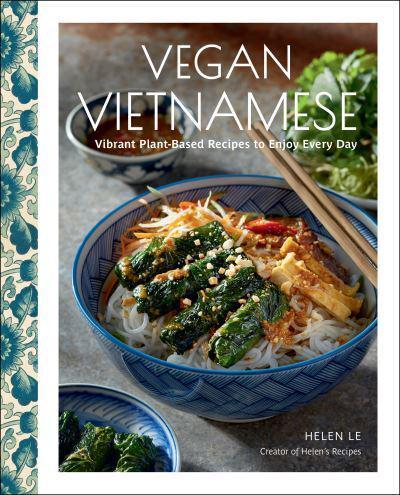 Vegan Vietnamese By:Le, Helen Eur:22.75 Ден1:1399