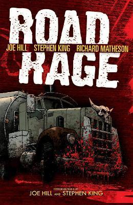 Road Rage By:Hill, Joe Eur:26 Ден1:1099