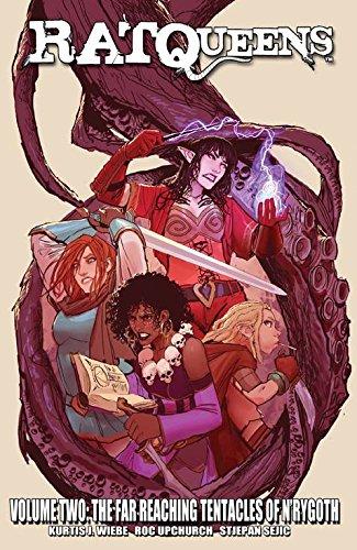 Rat Queens Volume 2: The Far Reaching Tentacles of N'Rygoth By:Wiebe, Kurtis J. Eur:91.04 Ден2:899