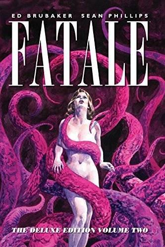 Fatale Deluxe Edition Volume 2 By:Brubaker, Ed Eur:27.63 Ден2:2799