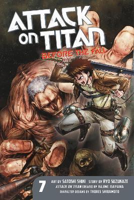 Attack On Titan: Before The Fall 7 By:Isayama, Hajime Eur:9.74 Ден2:699