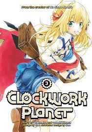 Clockwork Planet 3 By:Yuu Kamiya Eur:17,87 Ден1:799
