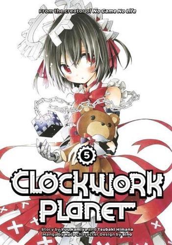 Clockwork Planet. 5 By:Kamiya, Yuu Eur:14,62 Ден2:799