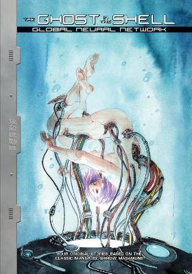 Ghost In The Shell: Global Neural Network By:Campi, Alex De Eur:11,37 Ден2:1799