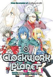 Clockwork Planet 10 By:Yuu Kamiya Eur:12,99 Ден2:799