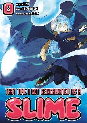 That Time I Got Reincarnated As A Slime 8 By:Fuse Eur:12,99 Ден1:799